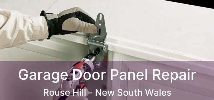 Garage Door Panel Repair Rouse Hill - New South Wales