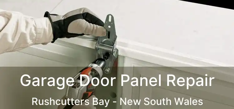Garage Door Panel Repair Rushcutters Bay - New South Wales