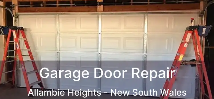 Garage Door Repair Allambie Heights - New South Wales