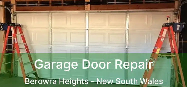 Garage Door Repair Berowra Heights - New South Wales