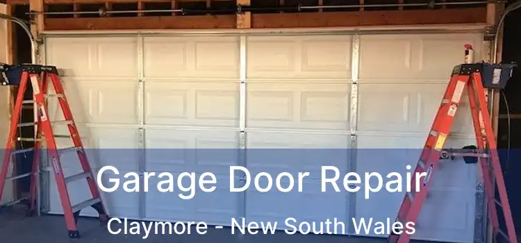 Garage Door Repair Claymore - New South Wales