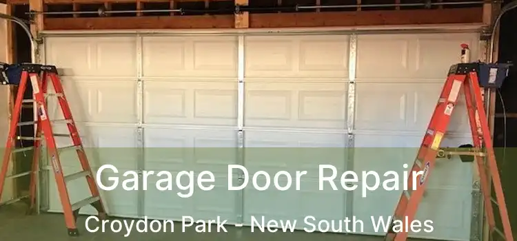 Garage Door Repair Croydon Park - New South Wales