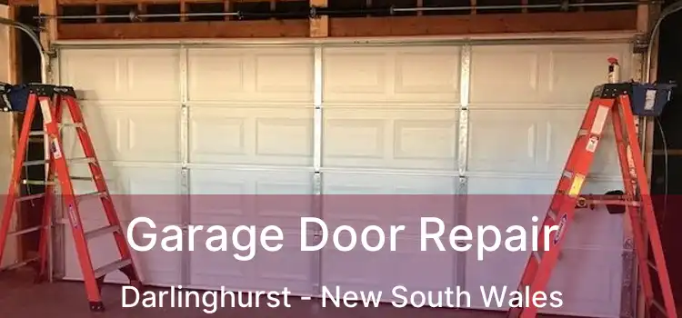 Garage Door Repair Darlinghurst - New South Wales