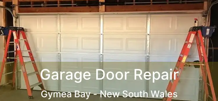 Garage Door Repair Gymea Bay - New South Wales