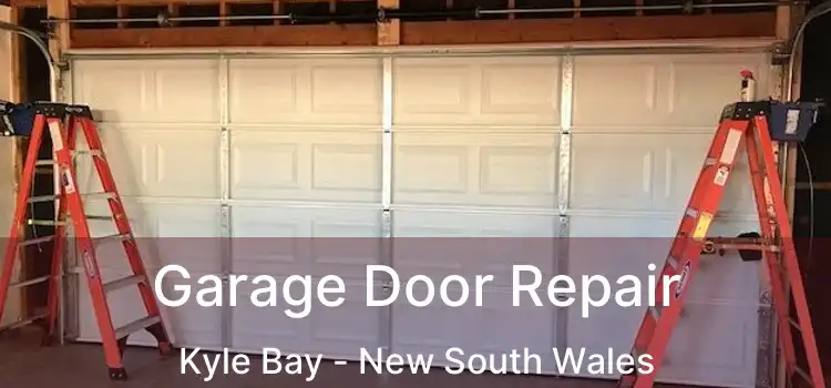 Garage Door Repair Kyle Bay - New South Wales