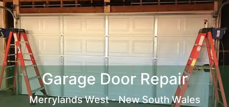 Garage Door Repair Merrylands West - New South Wales