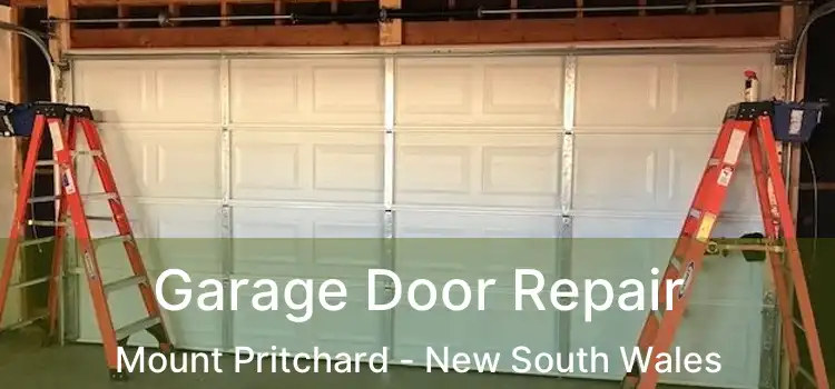 Garage Door Repair Mount Pritchard - New South Wales
