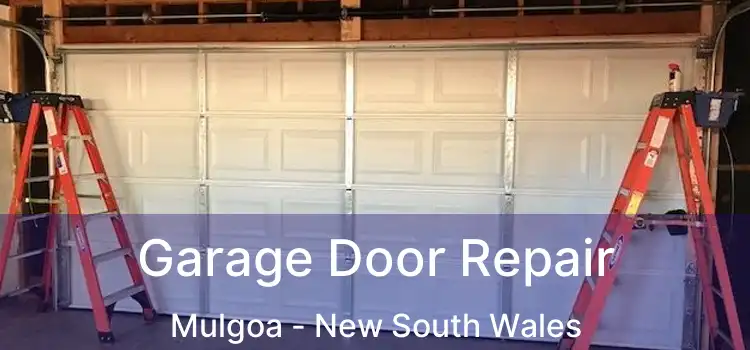 Garage Door Repair Mulgoa - New South Wales