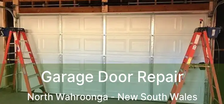 Garage Door Repair North Wahroonga - New South Wales