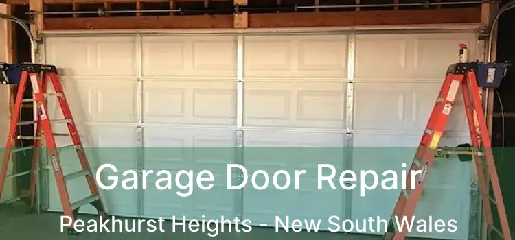 Garage Door Repair Peakhurst Heights - New South Wales