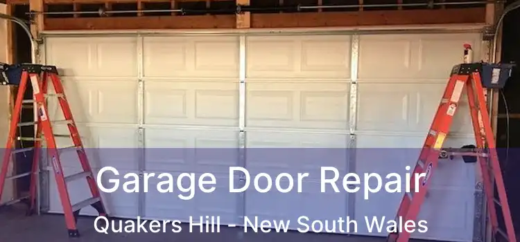Garage Door Repair Quakers Hill - New South Wales