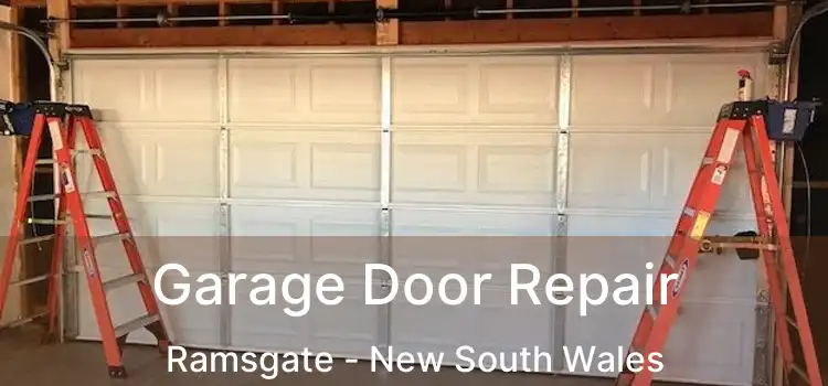 Garage Door Repair Ramsgate - New South Wales