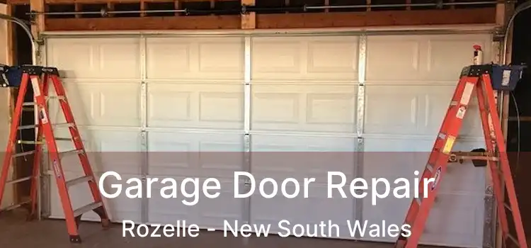 Garage Door Repair Rozelle - New South Wales