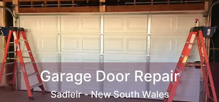 Garage Door Repair Sadleir - New South Wales