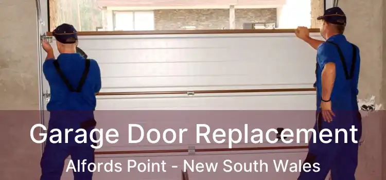 Garage Door Replacement Alfords Point - New South Wales