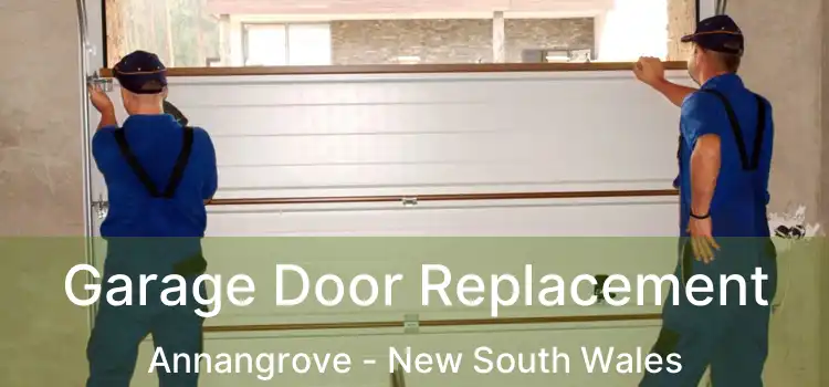 Garage Door Replacement Annangrove - New South Wales