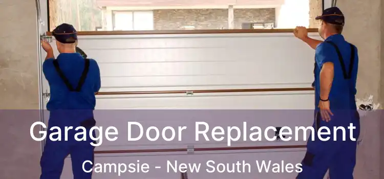 Garage Door Replacement Campsie - New South Wales