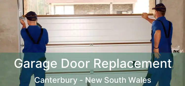 Garage Door Replacement Canterbury - New South Wales