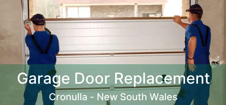 Garage Door Replacement Cronulla - New South Wales