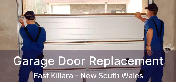 Garage Door Replacement East Killara - New South Wales