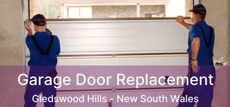 Garage Door Replacement Gledswood Hills - New South Wales