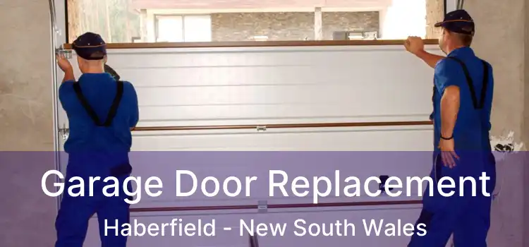 Garage Door Replacement Haberfield - New South Wales