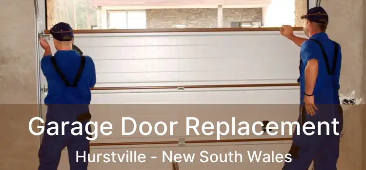 Garage Door Replacement Hurstville - New South Wales
