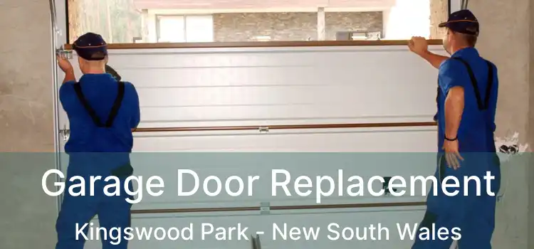 Garage Door Replacement Kingswood Park - New South Wales