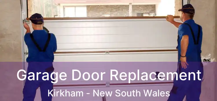 Garage Door Replacement Kirkham - New South Wales