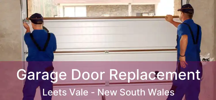 Garage Door Replacement Leets Vale - New South Wales