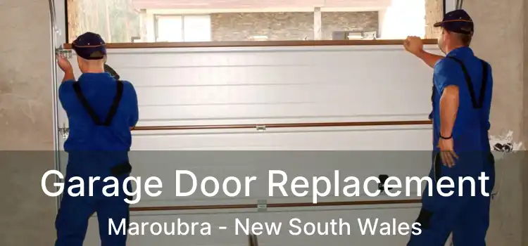 Garage Door Replacement Maroubra - New South Wales