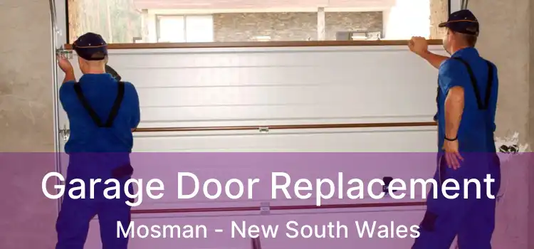Garage Door Replacement Mosman - New South Wales