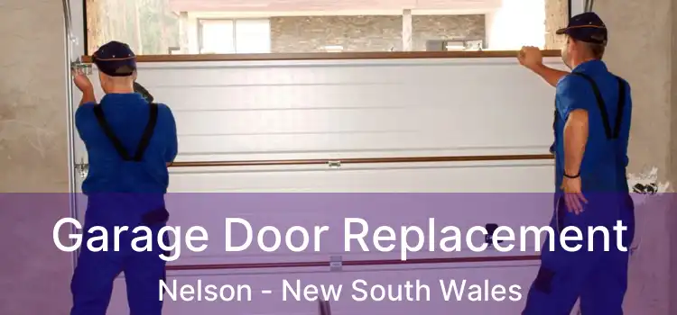 Garage Door Replacement Nelson - New South Wales
