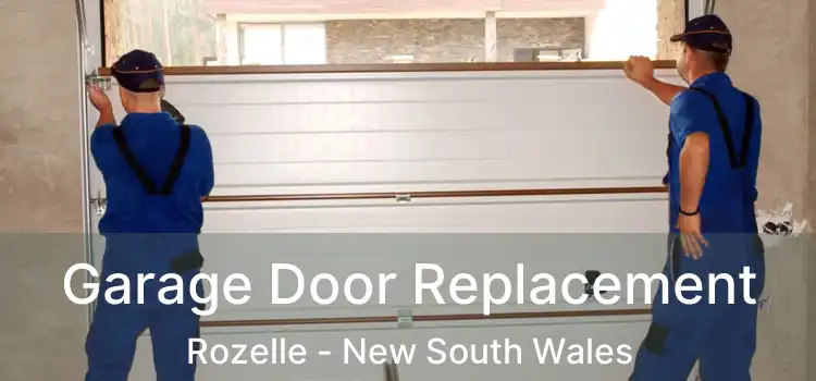 Garage Door Replacement Rozelle - New South Wales