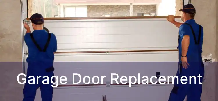 Garage Door Replacement
