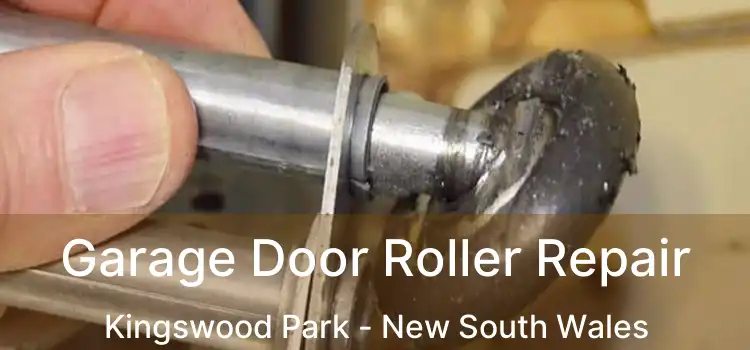 Garage Door Roller Repair Kingswood Park - New South Wales