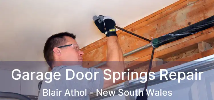 Garage Door Springs Repair Blair Athol - New South Wales