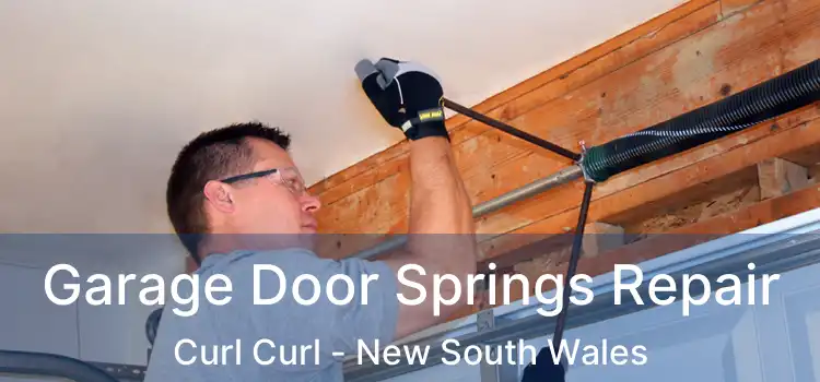 Garage Door Springs Repair Curl Curl - New South Wales