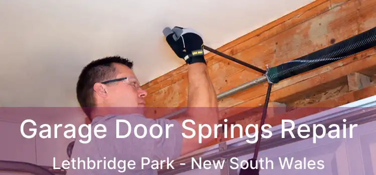 Garage Door Springs Repair Lethbridge Park - New South Wales