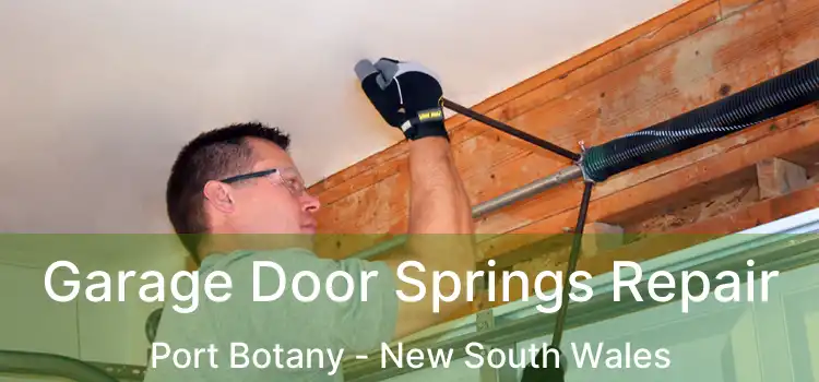 Garage Door Springs Repair Port Botany - New South Wales
