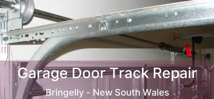 Garage Door Track Repair Bringelly - New South Wales