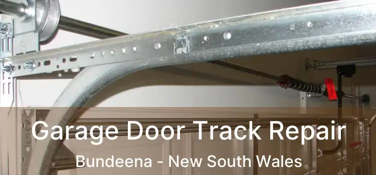Garage Door Track Repair Bundeena - New South Wales