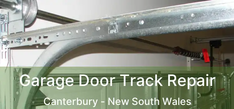Garage Door Track Repair Canterbury - New South Wales