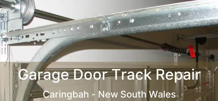 Garage Door Track Repair Caringbah - New South Wales