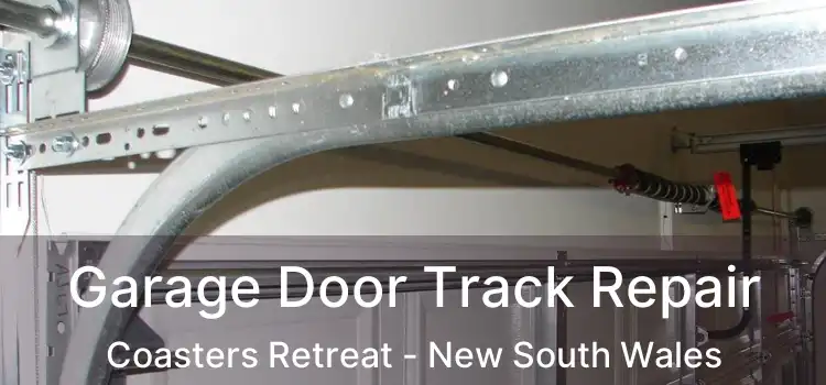 Garage Door Track Repair Coasters Retreat - New South Wales