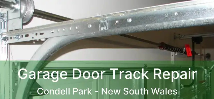Garage Door Track Repair Condell Park - New South Wales