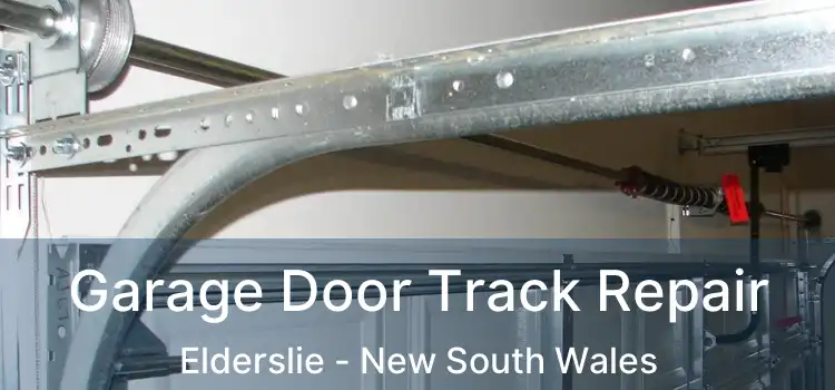 Garage Door Track Repair Elderslie - New South Wales