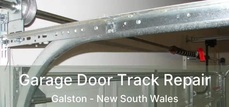 Garage Door Track Repair Galston - New South Wales