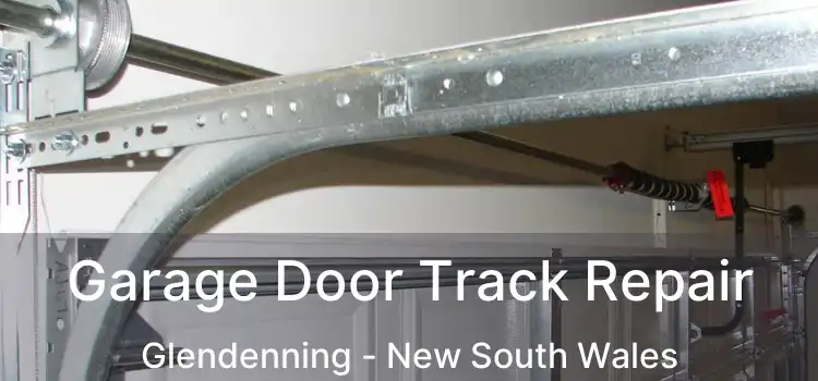 Garage Door Track Repair Glendenning - New South Wales