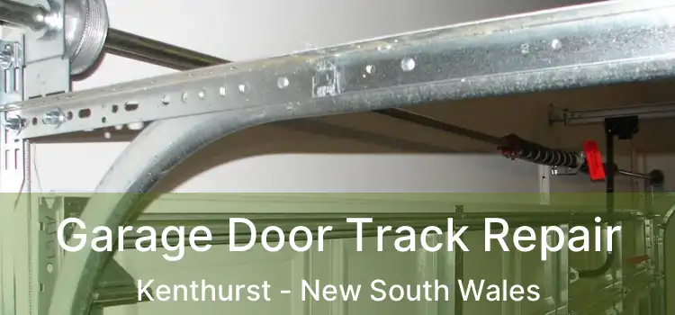 Garage Door Track Repair Kenthurst - New South Wales